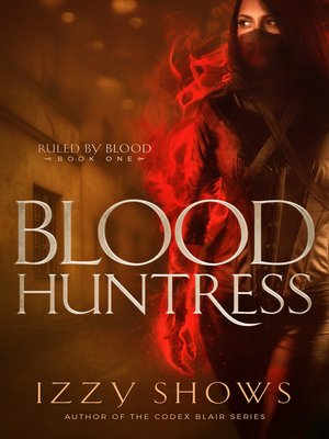 Blood Huntress - ebook